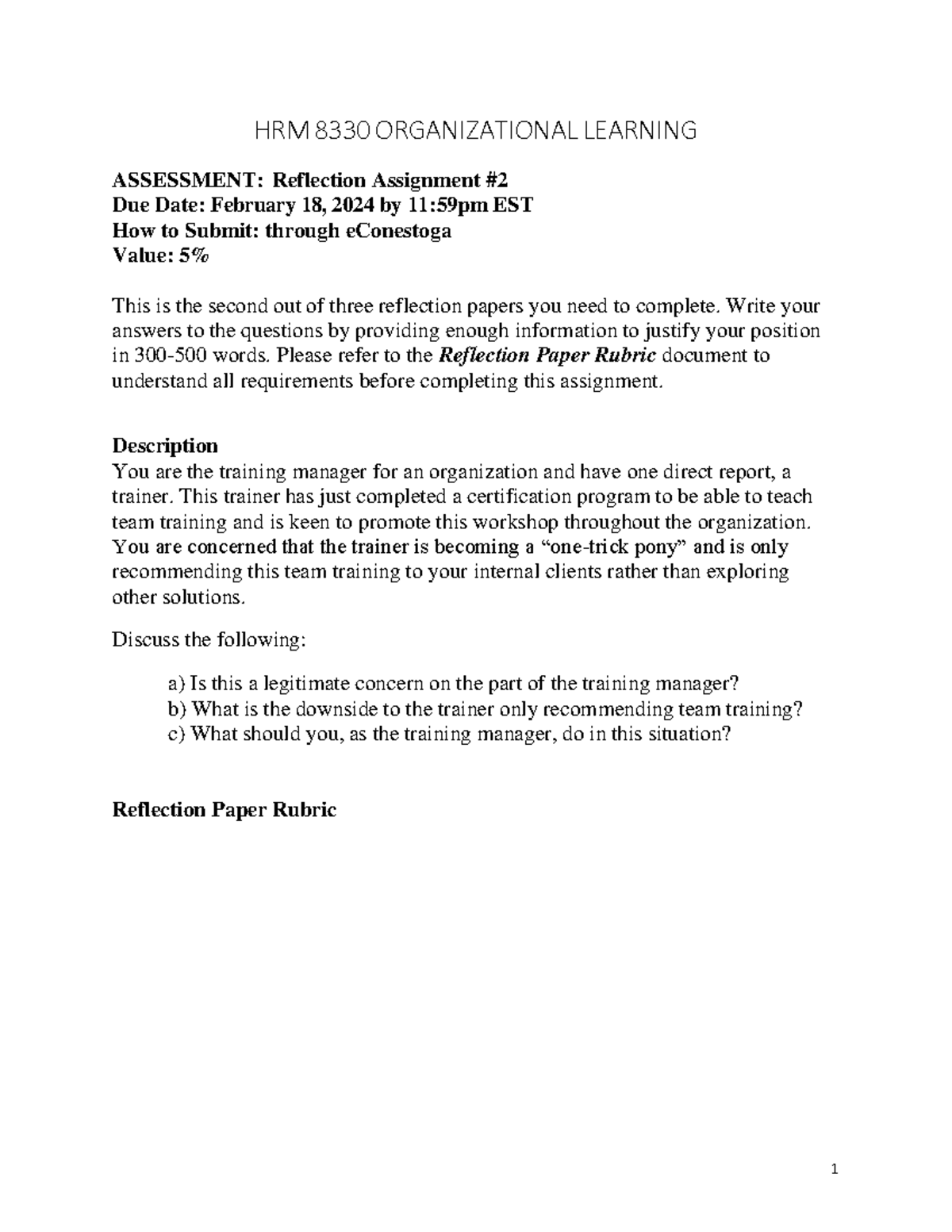 Reflection Assignment #2 - 1 HRM 8330 ORGANIZATIONAL LEARNING ...