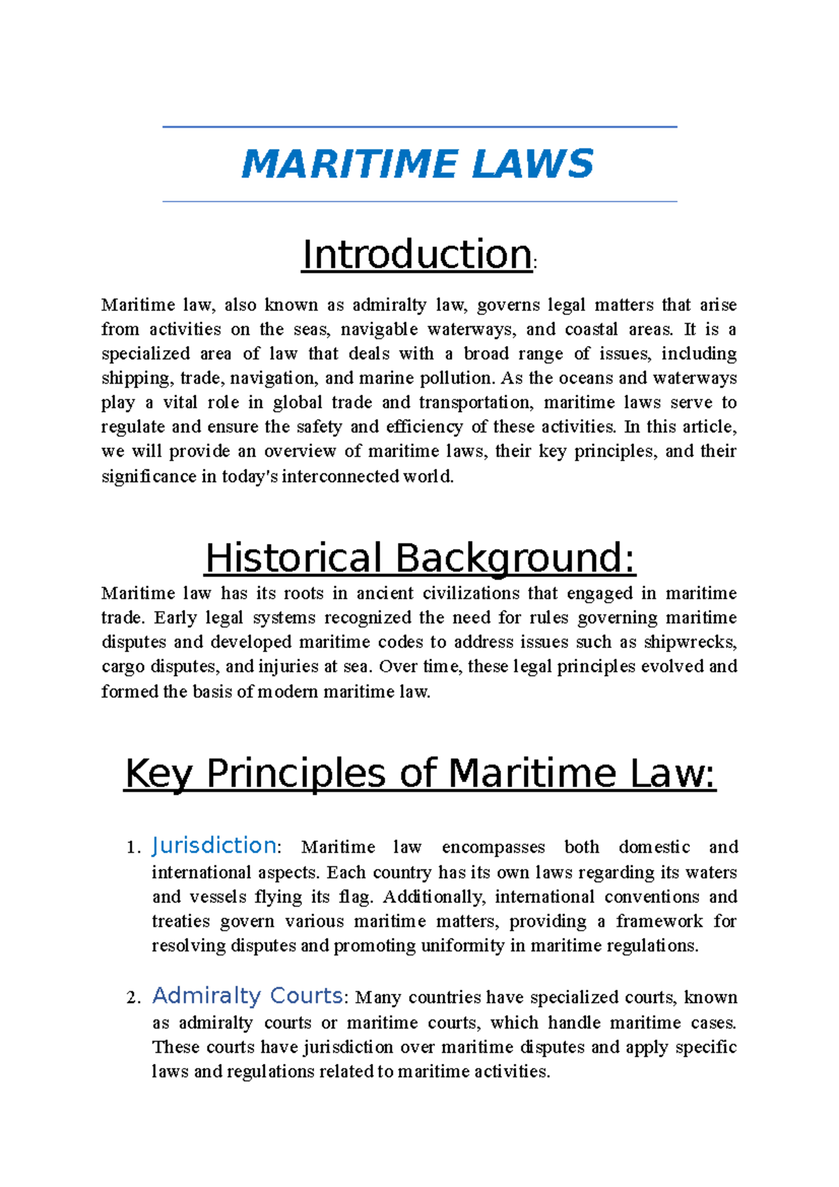 Maritime LAWS MARITIME LAWS Introduction Maritime law, also known as admiralty law, governs