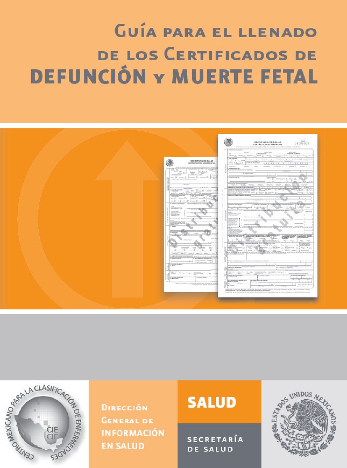 Guia Llenado Cert Defuncion Guía Para El Llenado De Los Certificados De DefunciÓn Y Muerte 