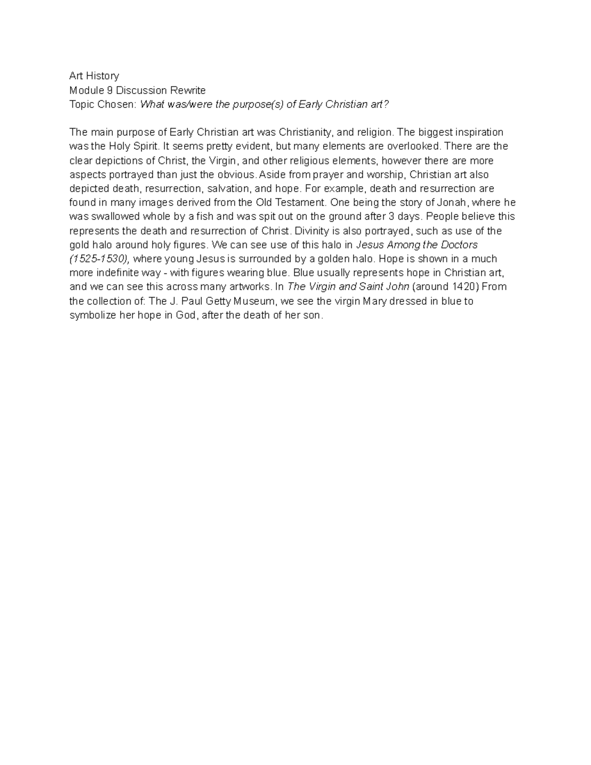 Module 9 Discussion Rewrite Art History Module 9 Discussion Rewrite Topic Chosen What was