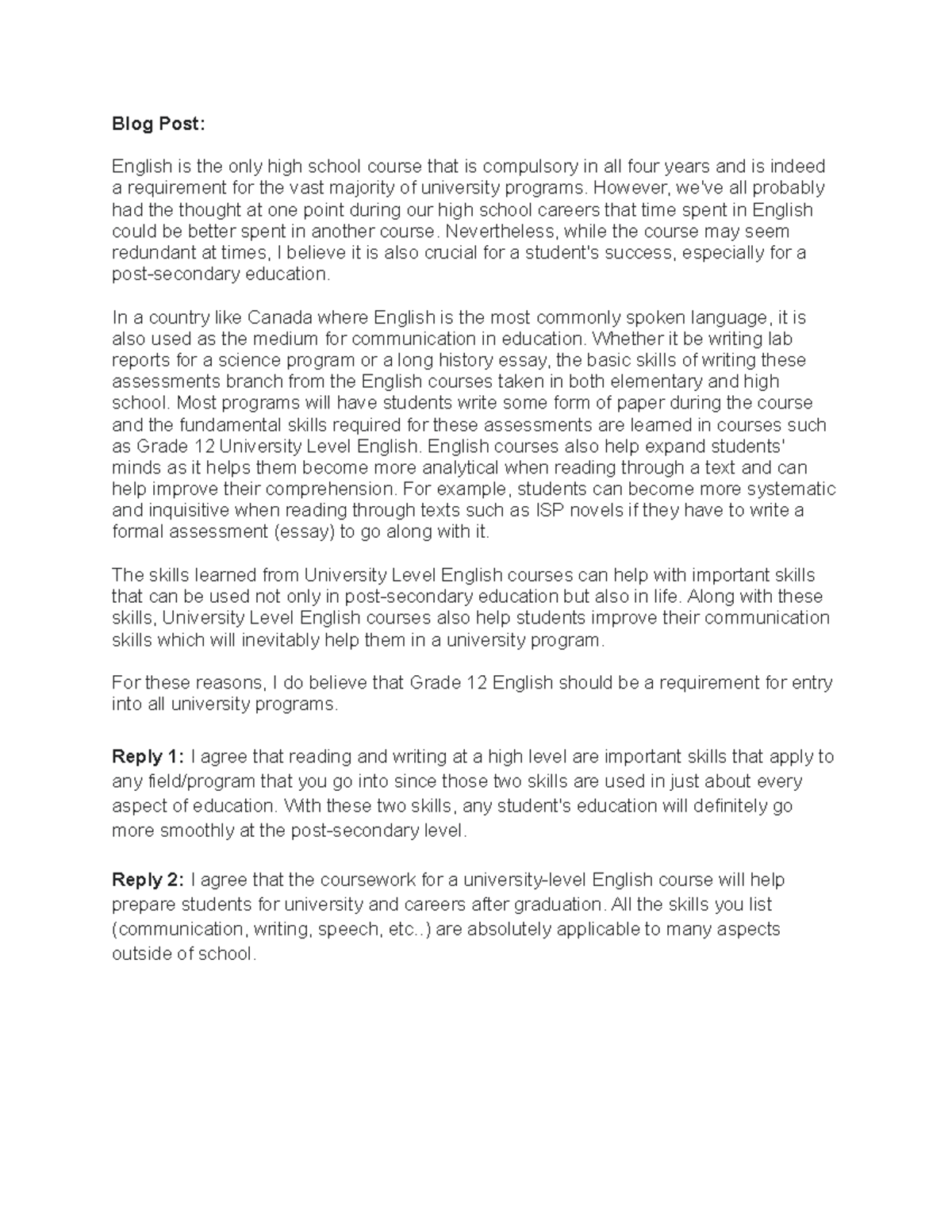 Gr12 Uni English Blog Post Blog Post English is the only high school