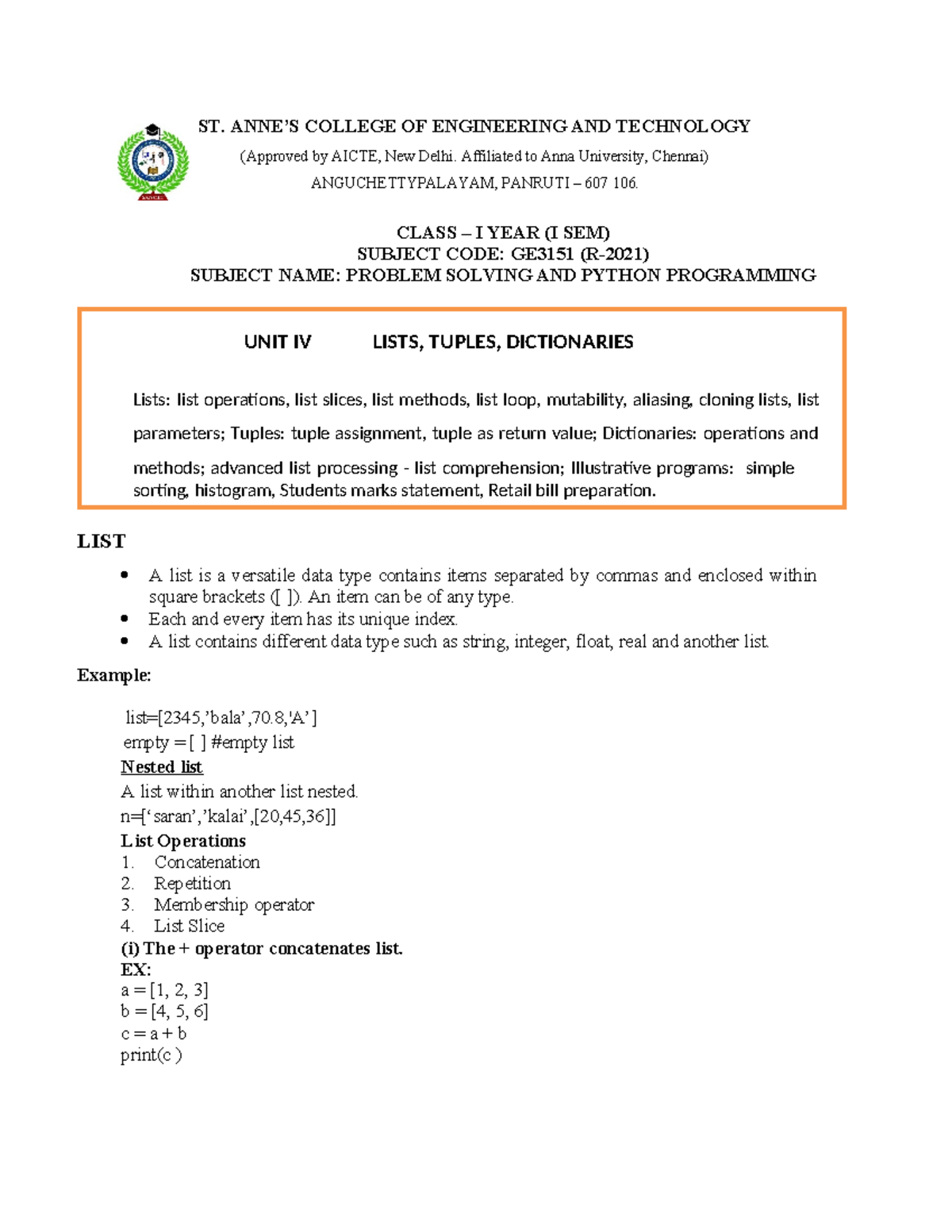 UNIT IV notes Python - UNIT IV LISTS, TUPLES, DICTIONARIES Lists: list ...