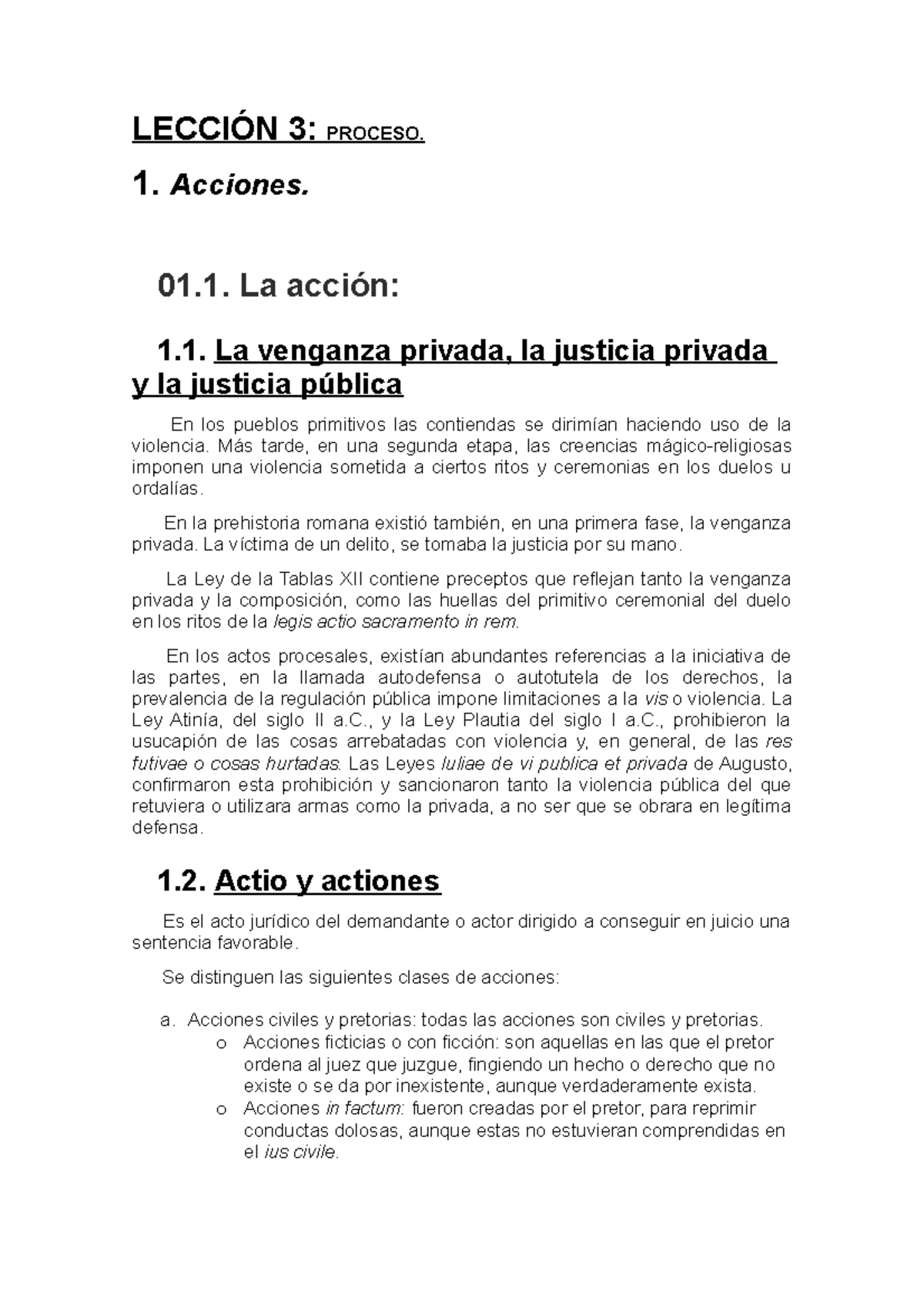 2 Parcial Apuntes Romano - LECCIÓN 3: PROCESO. 1. Acciones. 01. La ...