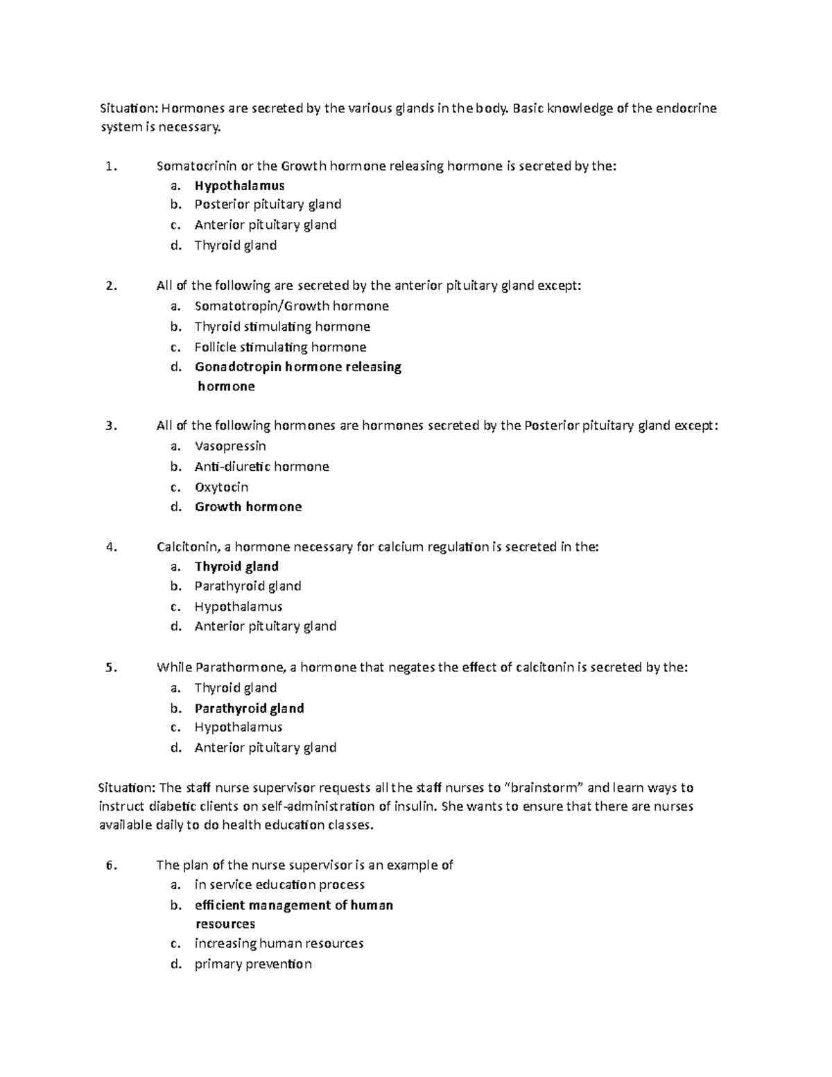 Nursing-QUIZ - Nursing-QUIZ - Situa琀椀on: Hormones are secreted by the ...