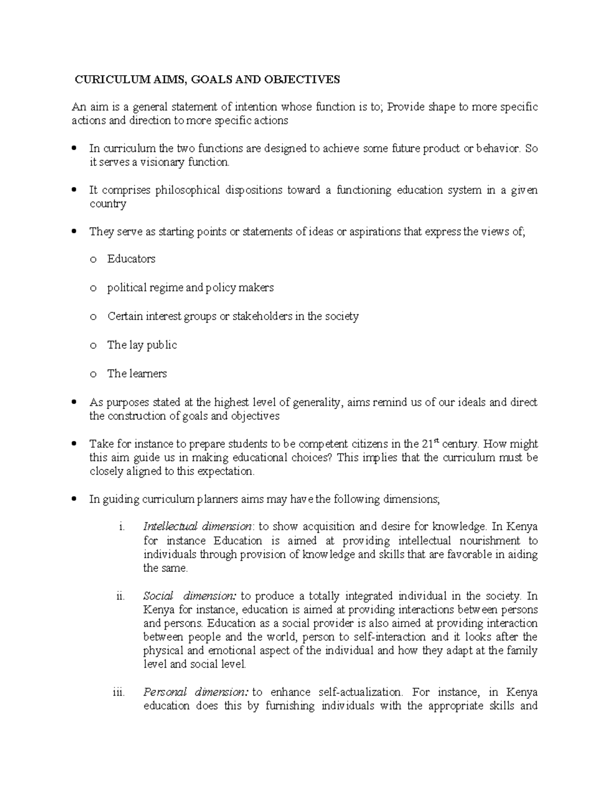 Week 3 - CURICULUM AIMS, GOALS AND OBJECTIVES An aim is a general ...