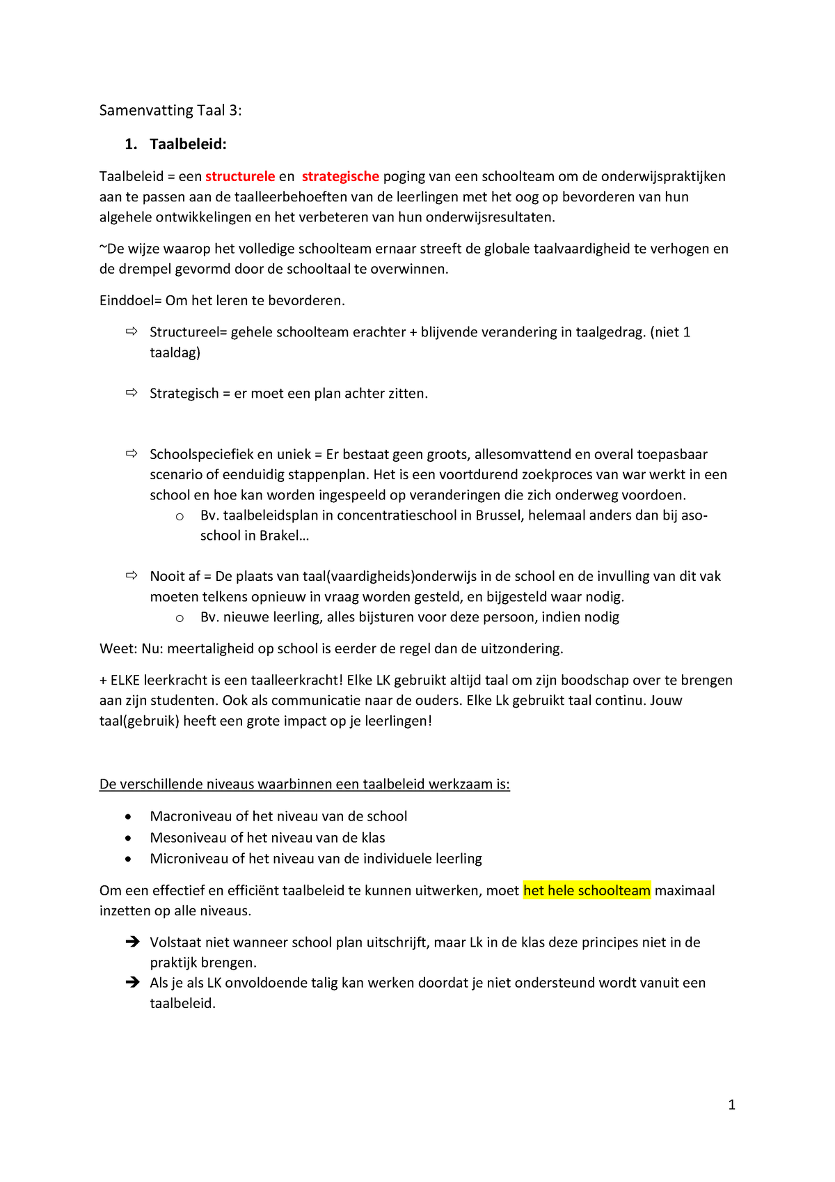 Samenvatting Taal 3 - Taalbeleid: Taalbeleid = Een Structurele En ...