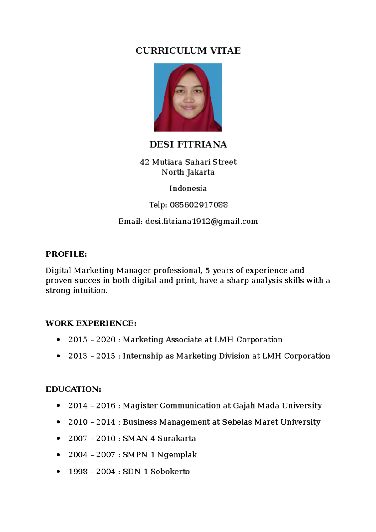 Curriculum Vitae - CURRICULUM VITAE DESI FITRIANA 42 Mutiara Sahari ...