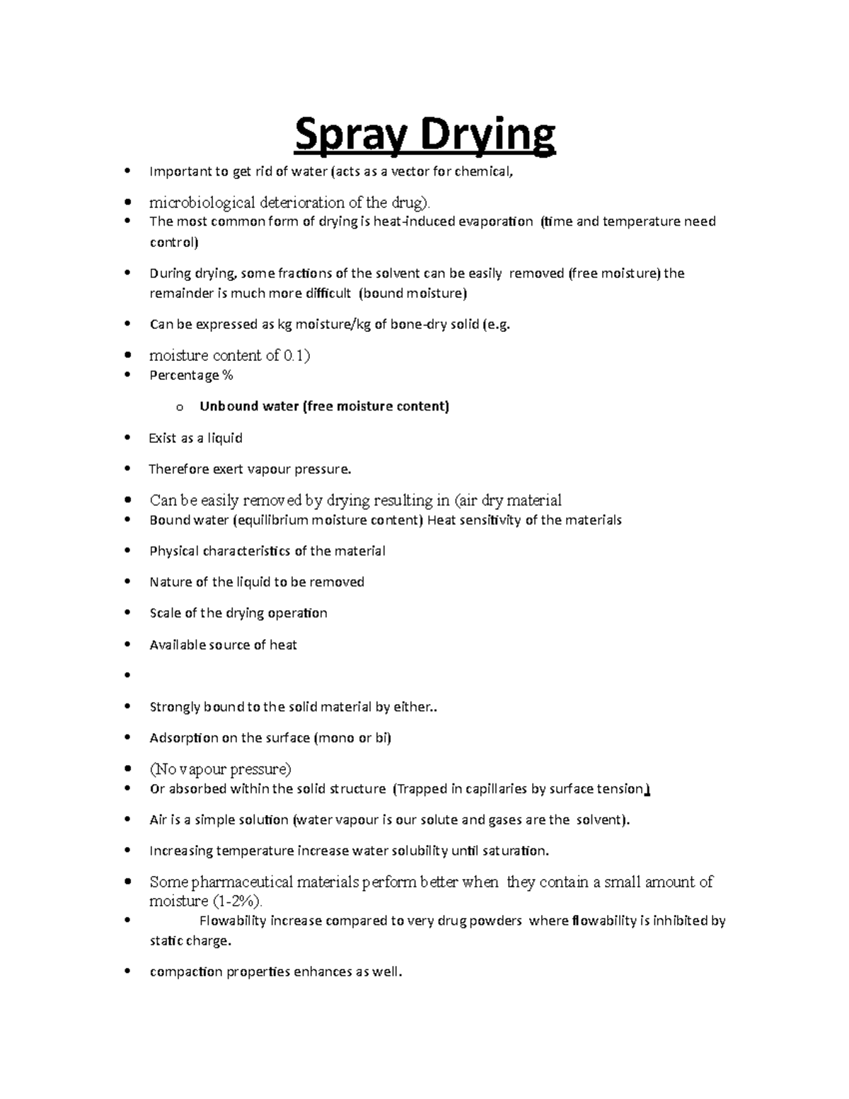 Spray Drying cardiorespiratory lecture notes/summary Spray Drying Important to get rid of