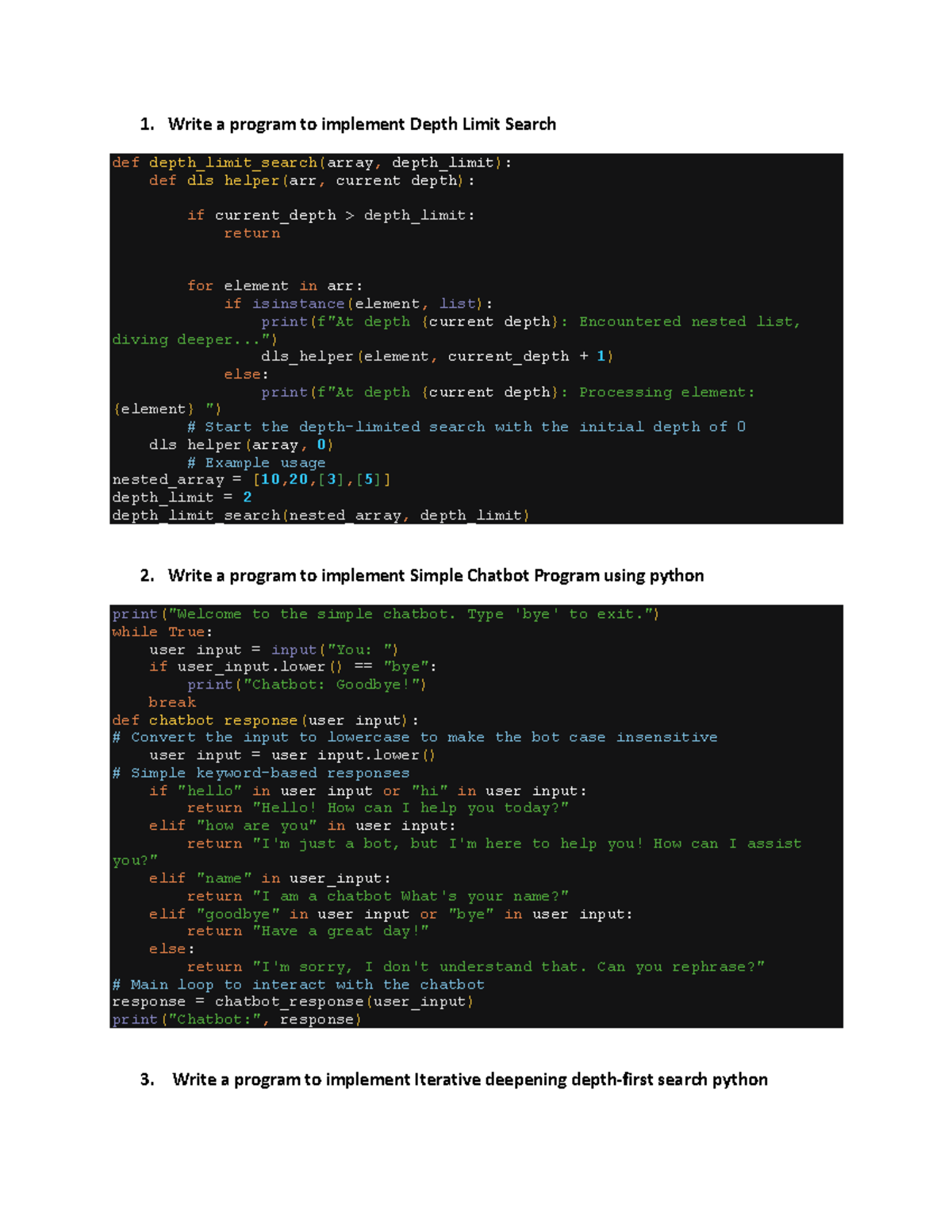 AI-3 - Problem - 1. Write a program to implement Depth Limit Search def ...