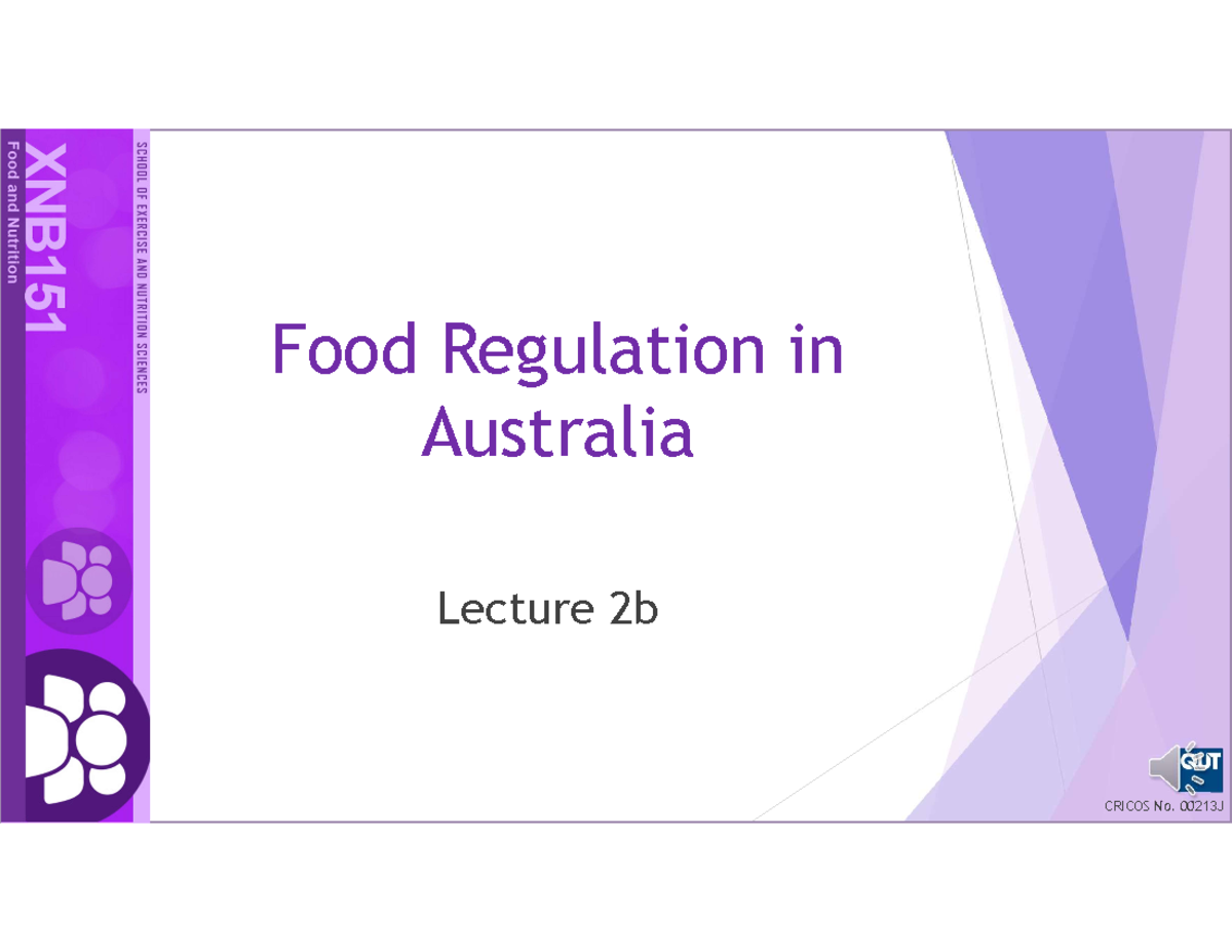 Lecture 2b food standards-1 - Food Regulation in Australia Lecture 2b ...