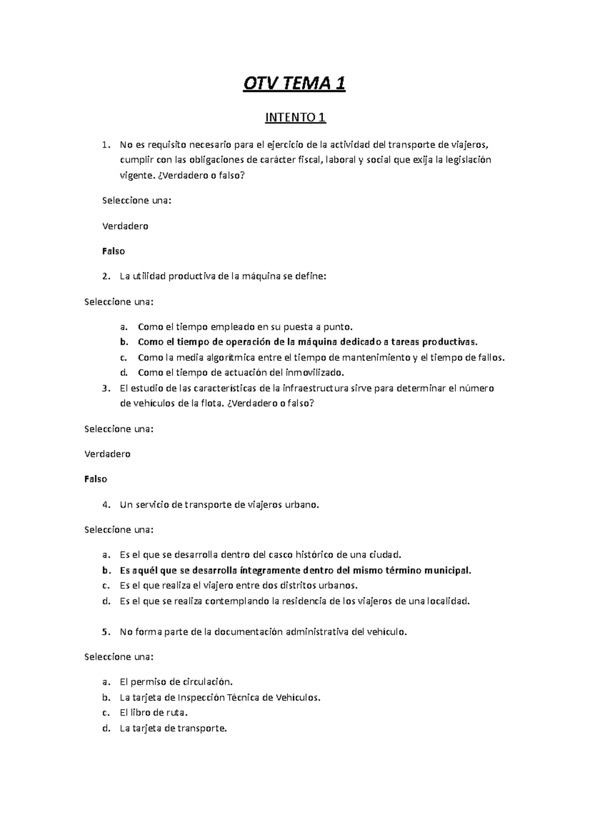 Examen TEMA 1 - OTV TEMA 1 INTENTO 1 1. No Es Requisito Necesario Para ...