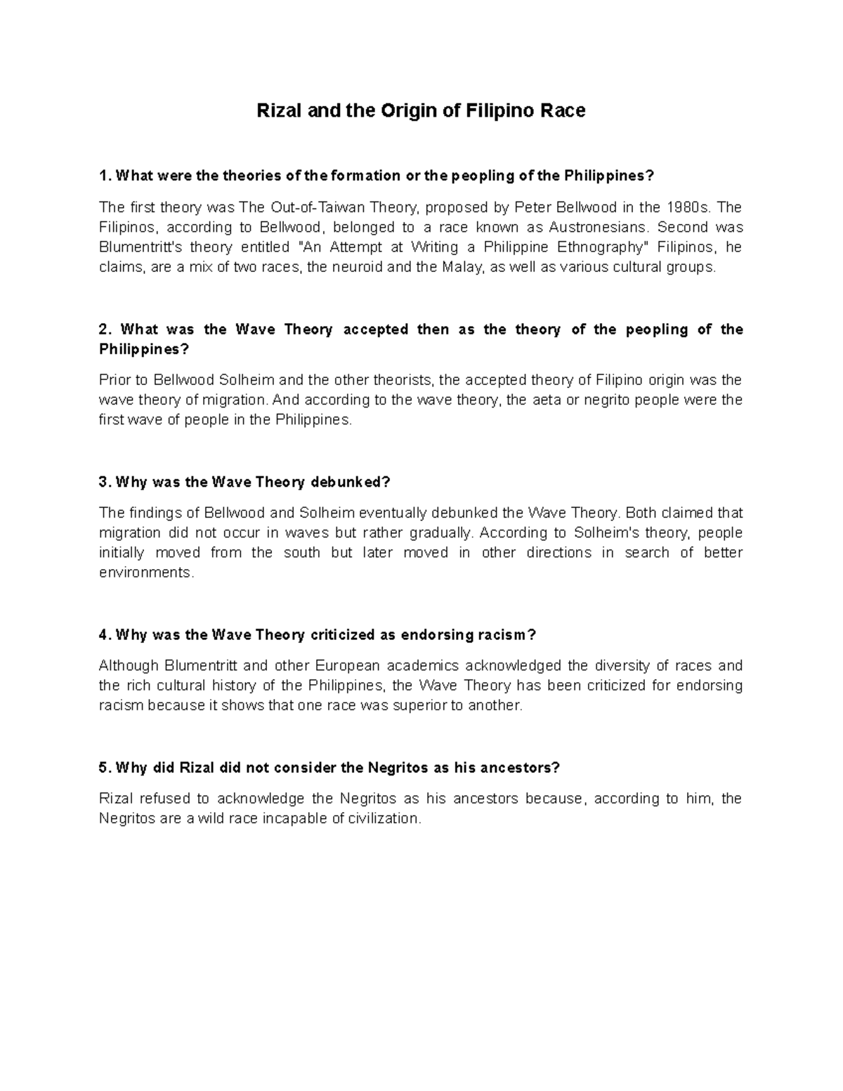 Lecture 15 Rizal and the Origin of Filipino Race What were the