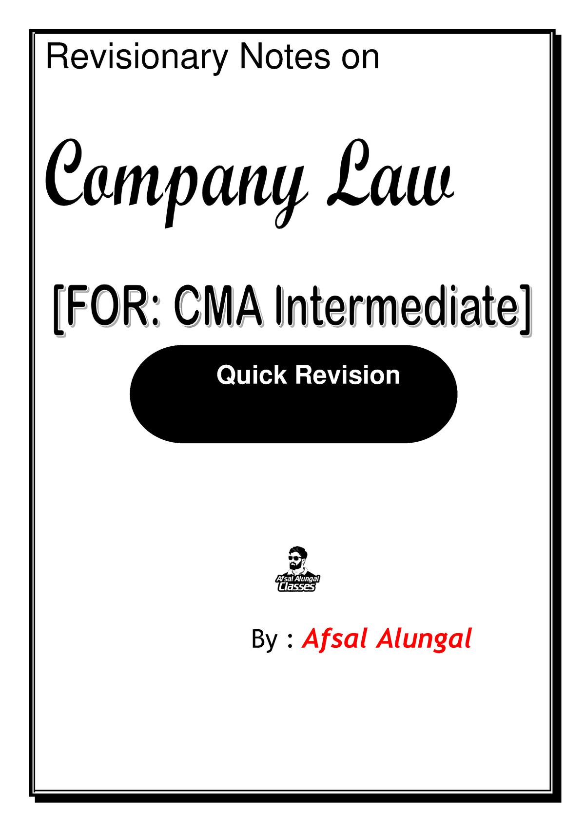 Company law cma inter Quick Revision Revisionary Notes on By Afsal