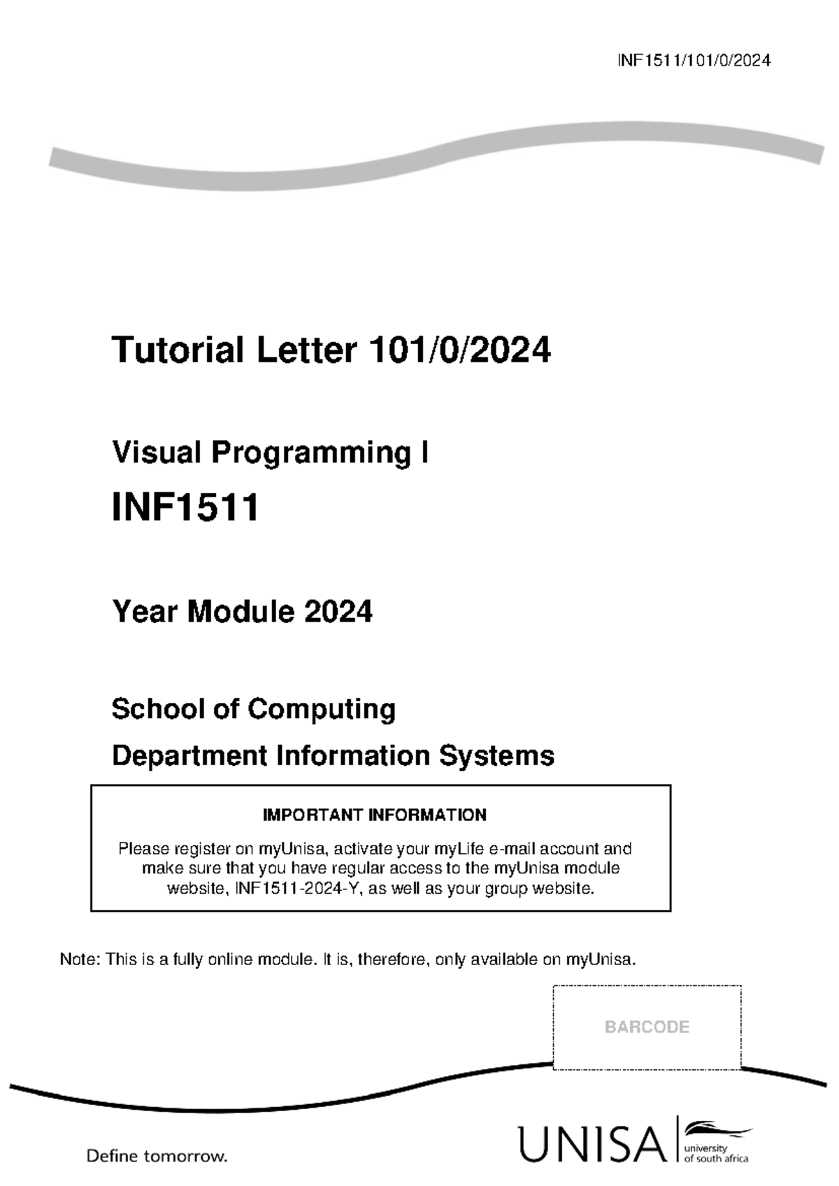 Tl101 0 2024 Fully Online Inf1511 Inf1511 101 0 2024 Tutorial Letter 101 0 2024 Visual Tl101 0 2024 Fully Online Inf1511 Inf1511 101 0 2024 Tutorial Letter 101 0 2024 Visual