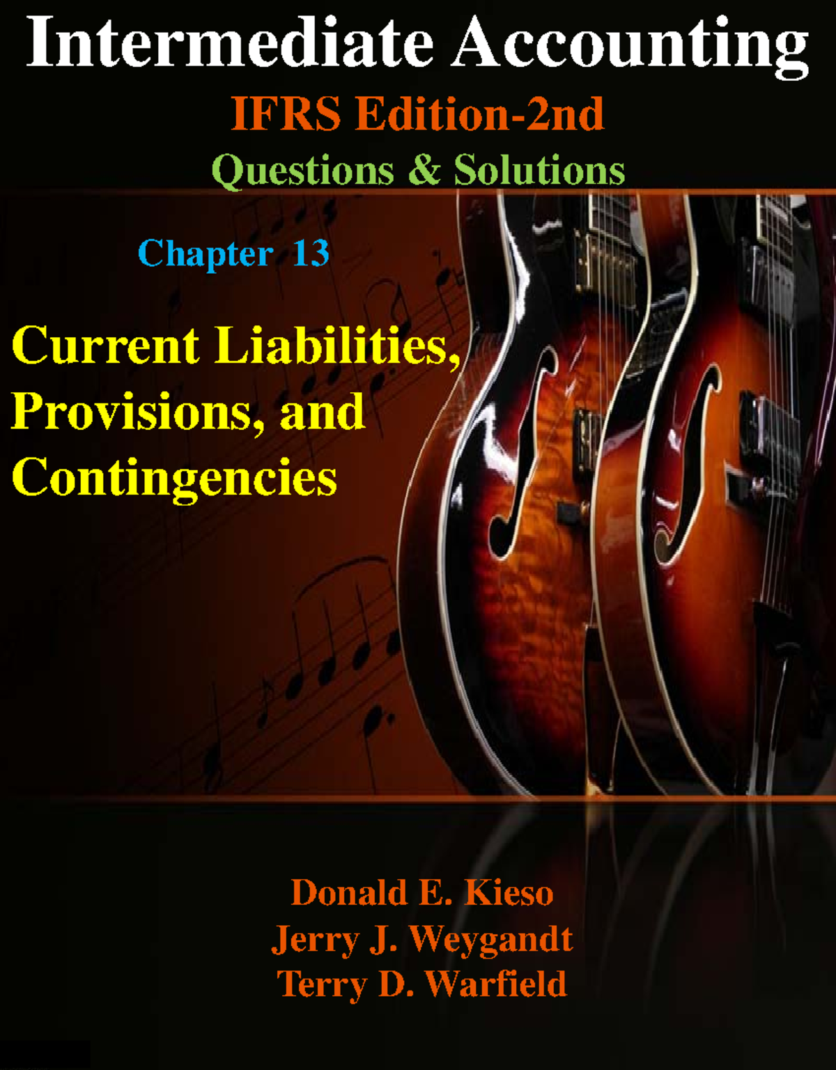 1 accounting - Intermediate Accounting IFRS Questions Solutions Chapter ...
