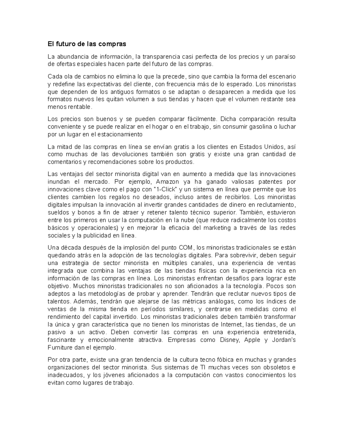 El futuro de las compras - Cada ola de cambios no elimina lo que la ...