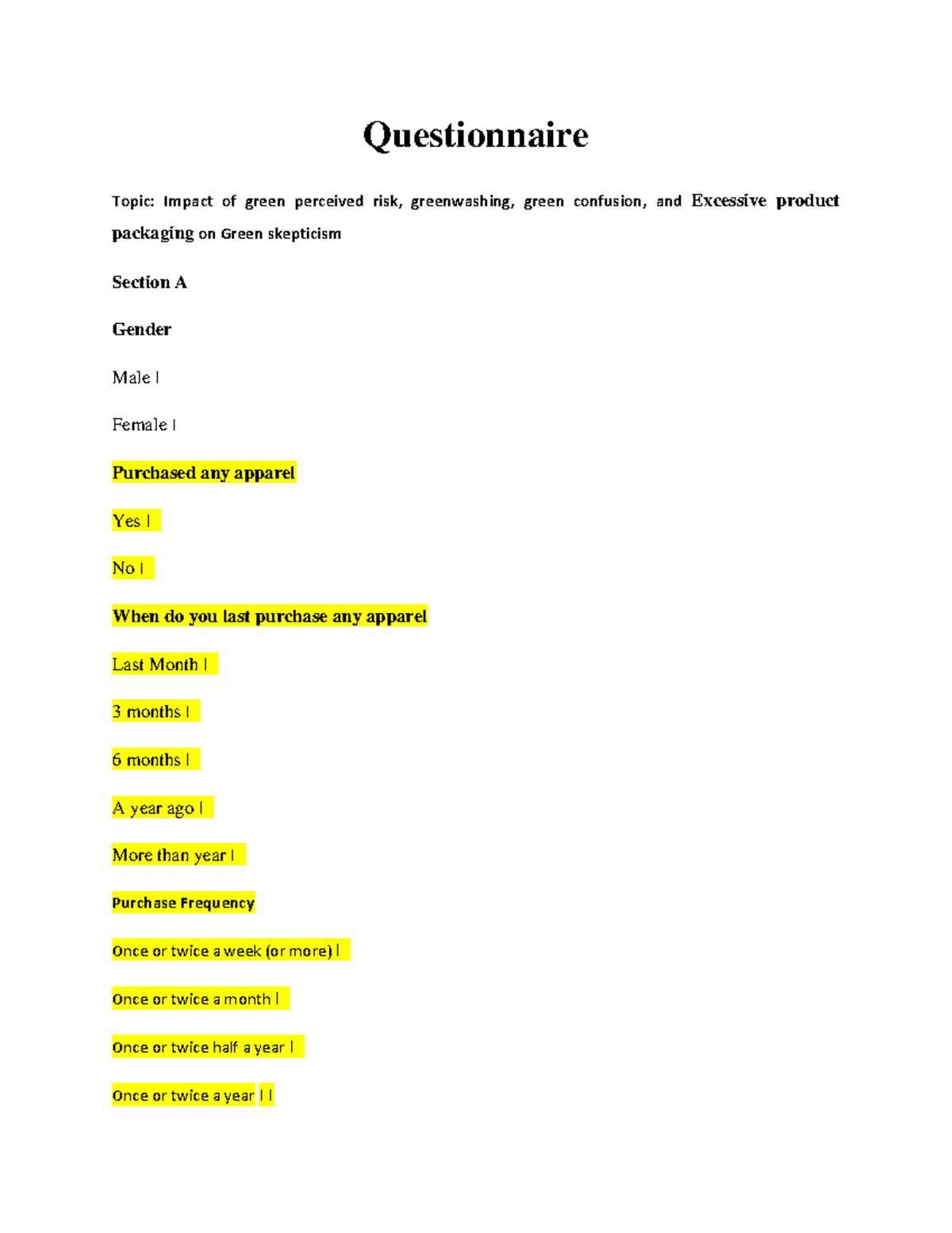 Questionnaire - Questionnaire Topic: Impact of green perceived risk ...