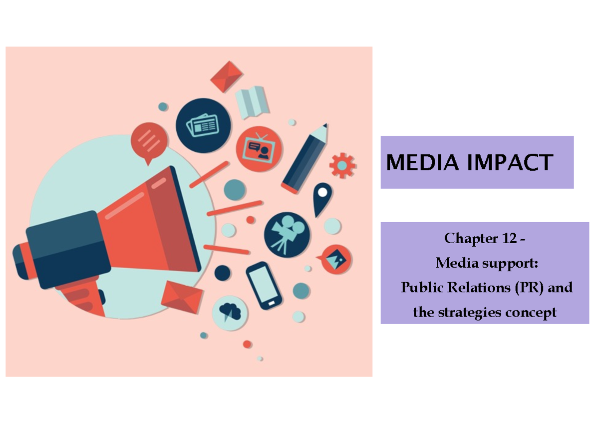 12. PR edited - Notes - MEDIA IMPACT Chapter 12 - Media support: Public ...