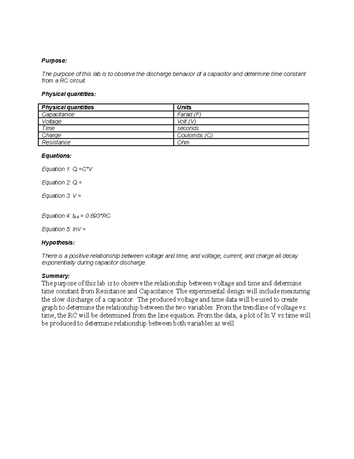 GMU PHYS 246 college physics 2 RCdecay prelab Purpose The purpose of this lab is to