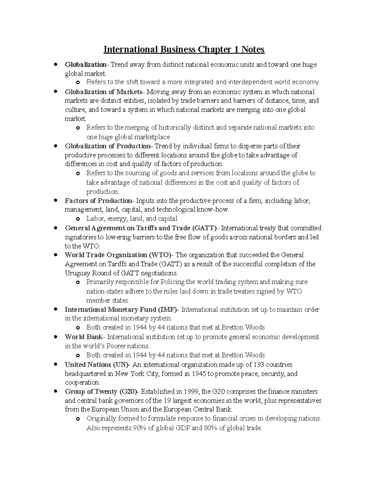 International Business Chapter 1 Notes - o Refers to the shift toward a ...