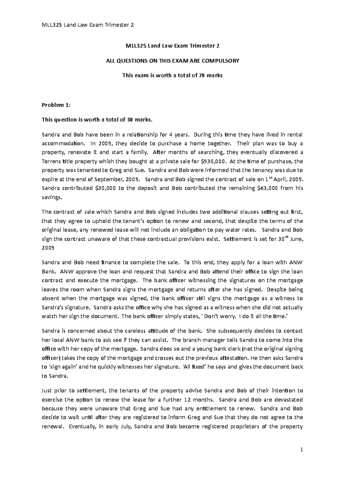 Exam 2017, questions MLL325 Land Law Exam Trimester 2 MLL325 Land Law