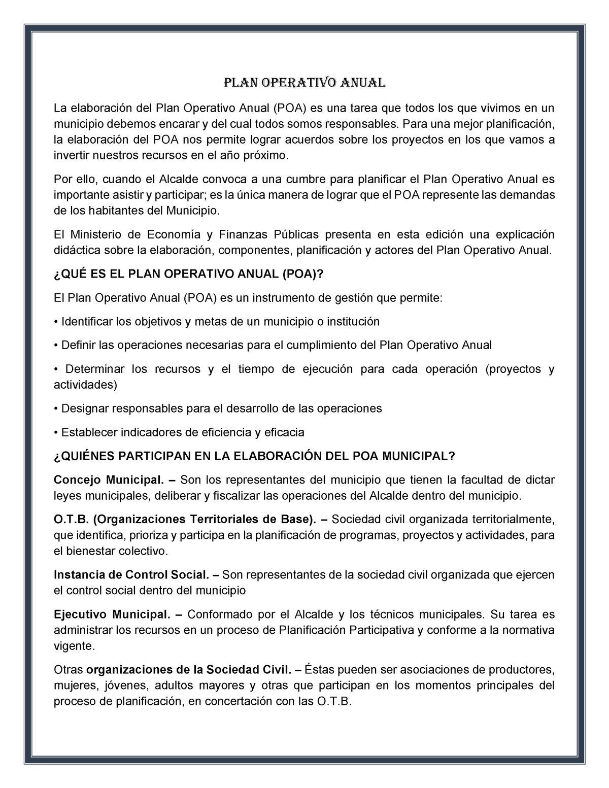 PLAN Operativo Anual POA del estado plurinacion de bolivia - PLAN OPERATIVO  ANUAL La elaboración del - Studocu