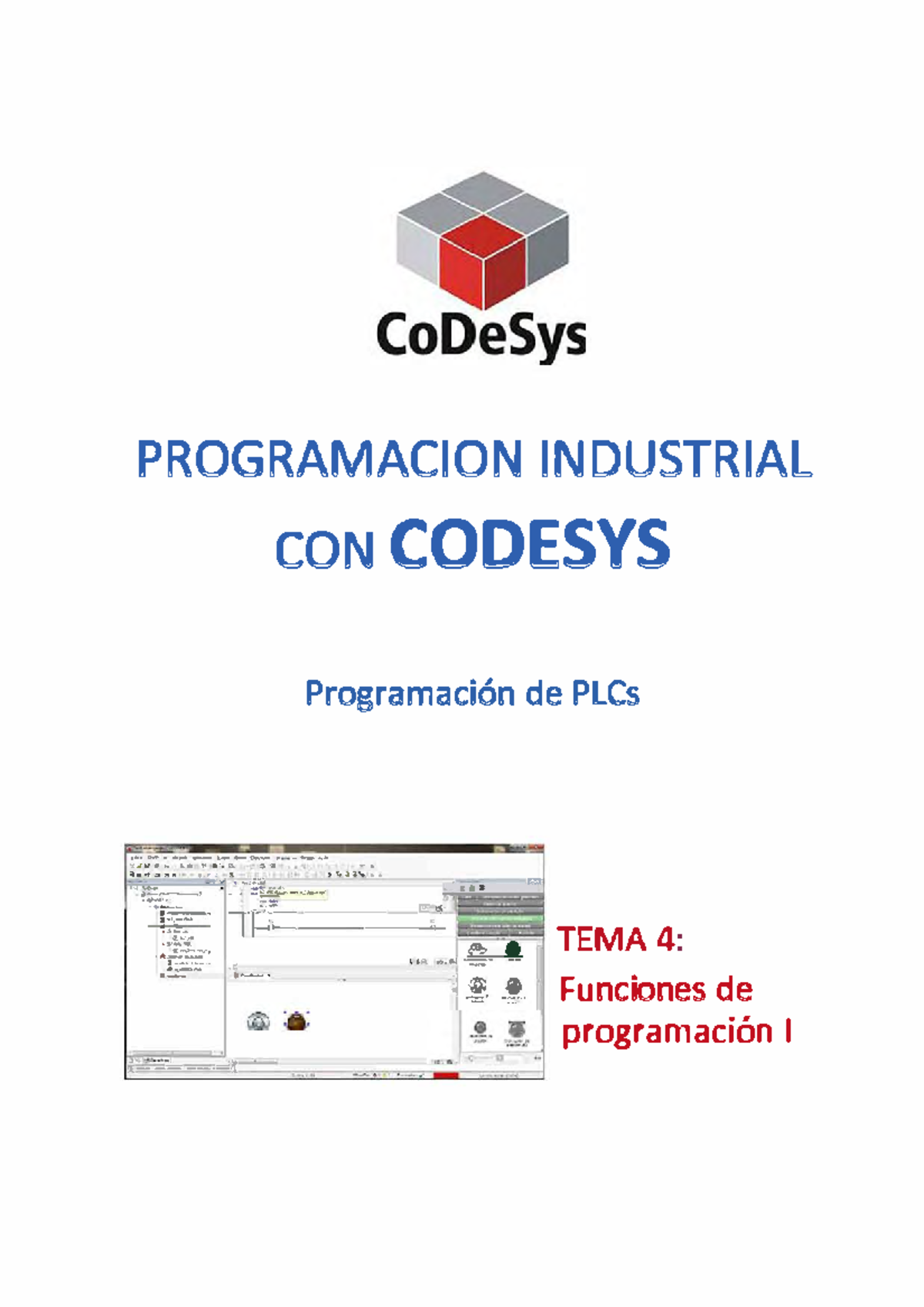 Tema4 m R codesys - PROGRAMACION INDUSTRIAL coNCODESYS Programación de ...