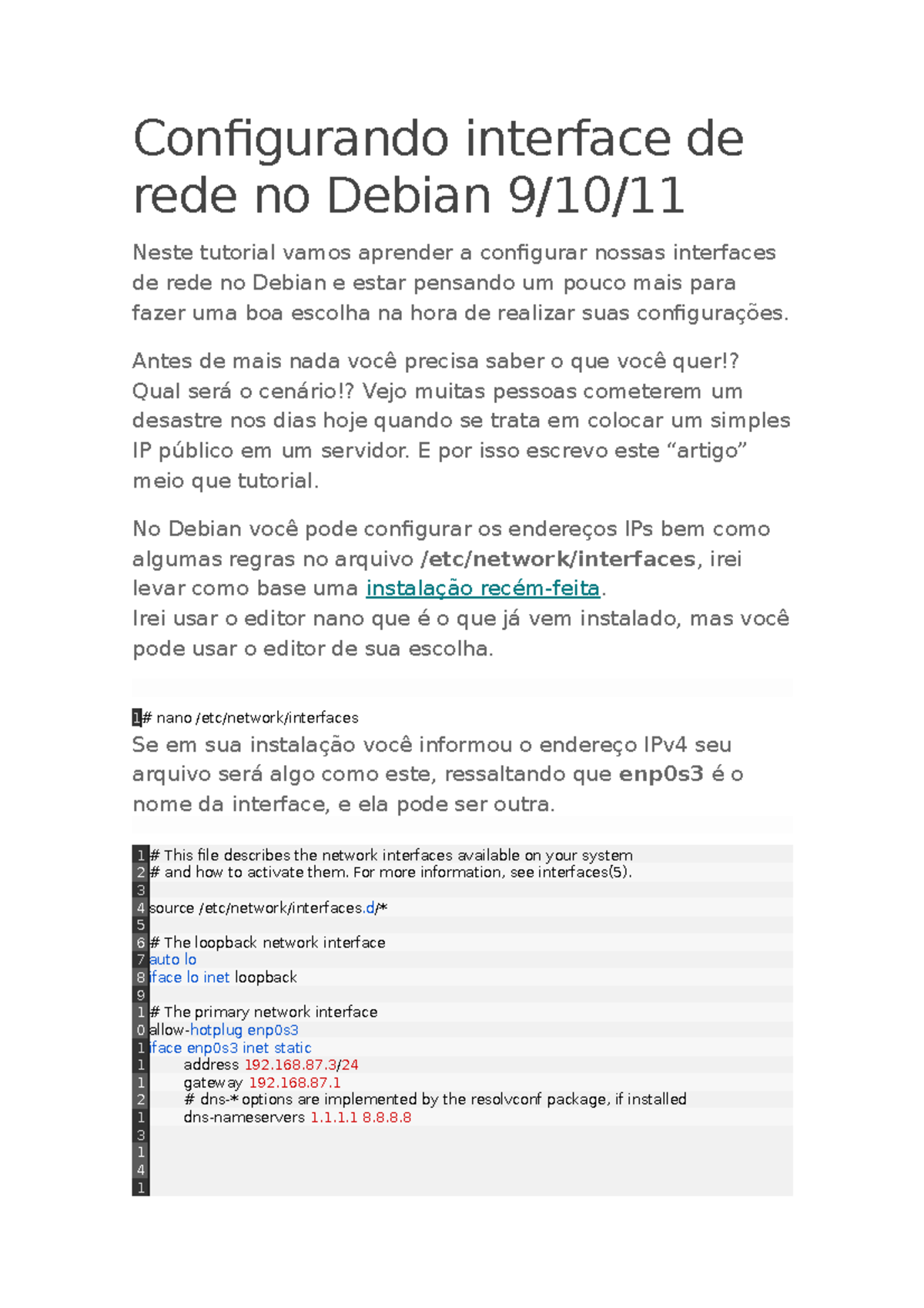 Configurando interface de rede no Debian 9 Configurando interface de