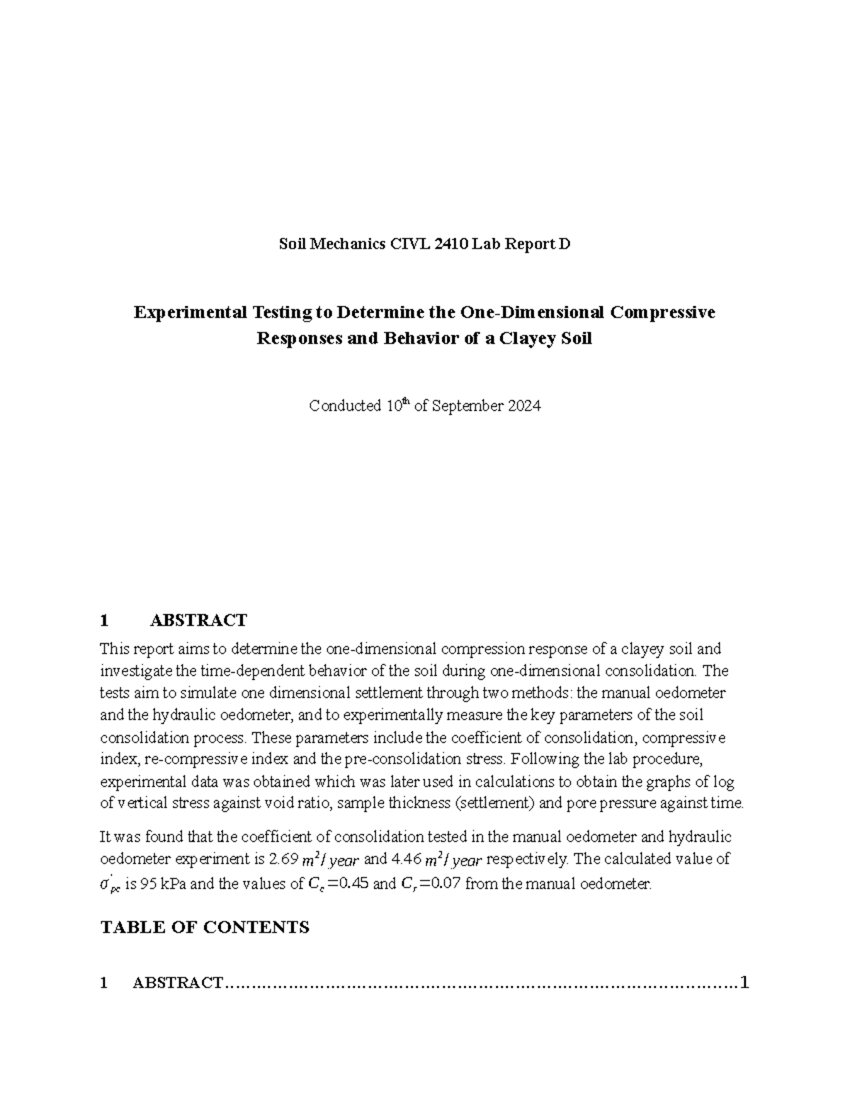 Lab Report D - Lab - Soil Mechanics CIVL 2410 Lab Report D Experimental ...