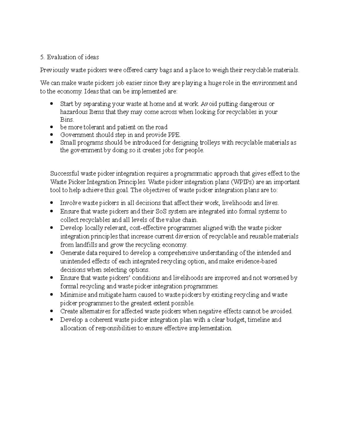 Null for waste pickers Evaluation of ideas