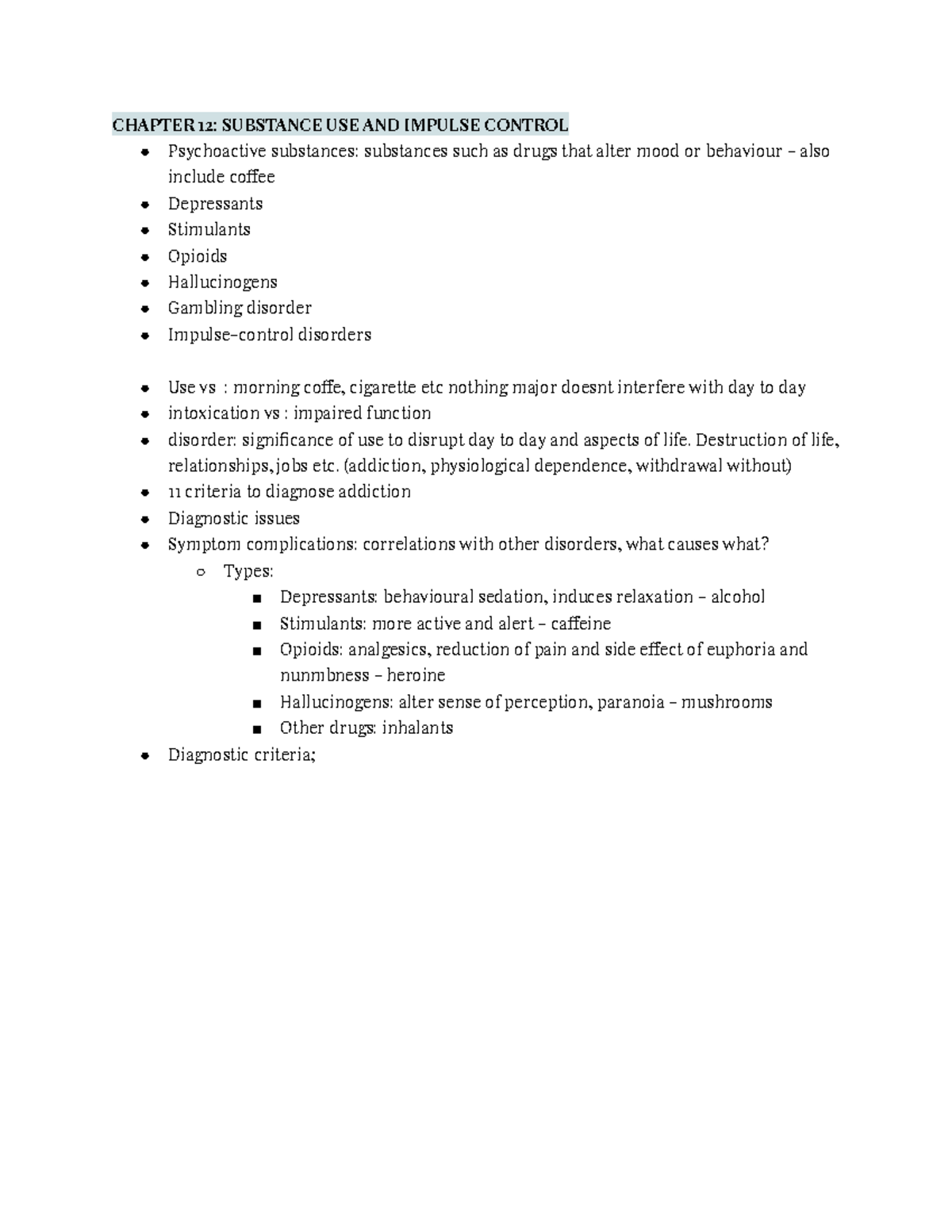 PSYC 339 CH. 12 Substance Use & Impulse Control - CHAPTER 12: SUBSTANCE ...