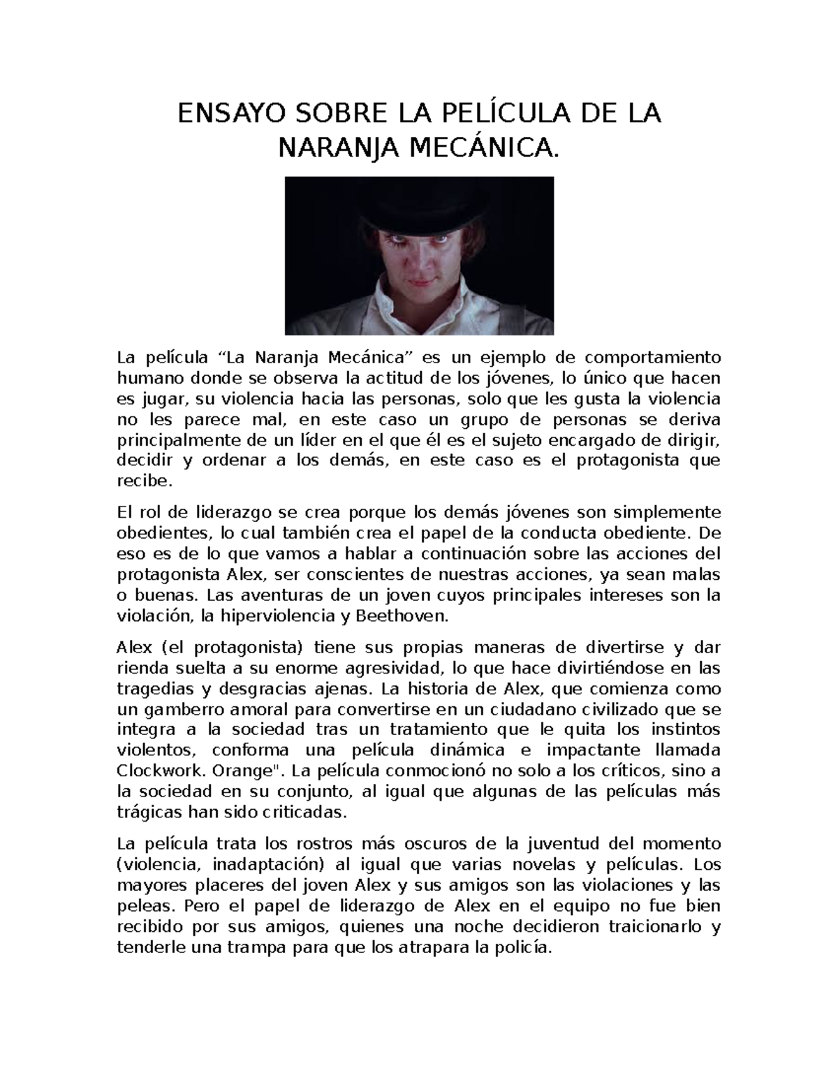 Ensayo Sobre LA Película DE LA Naranja Mecánica ENSAYO SOBRE LA