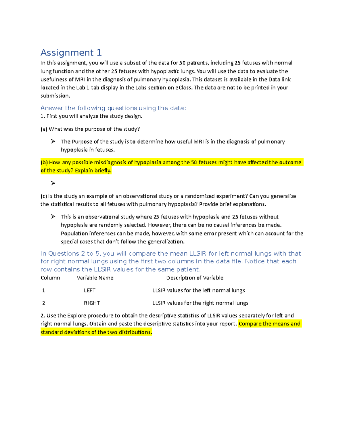 Assignment 1 - You will use the data to evaluate the usefulness of MRI ...