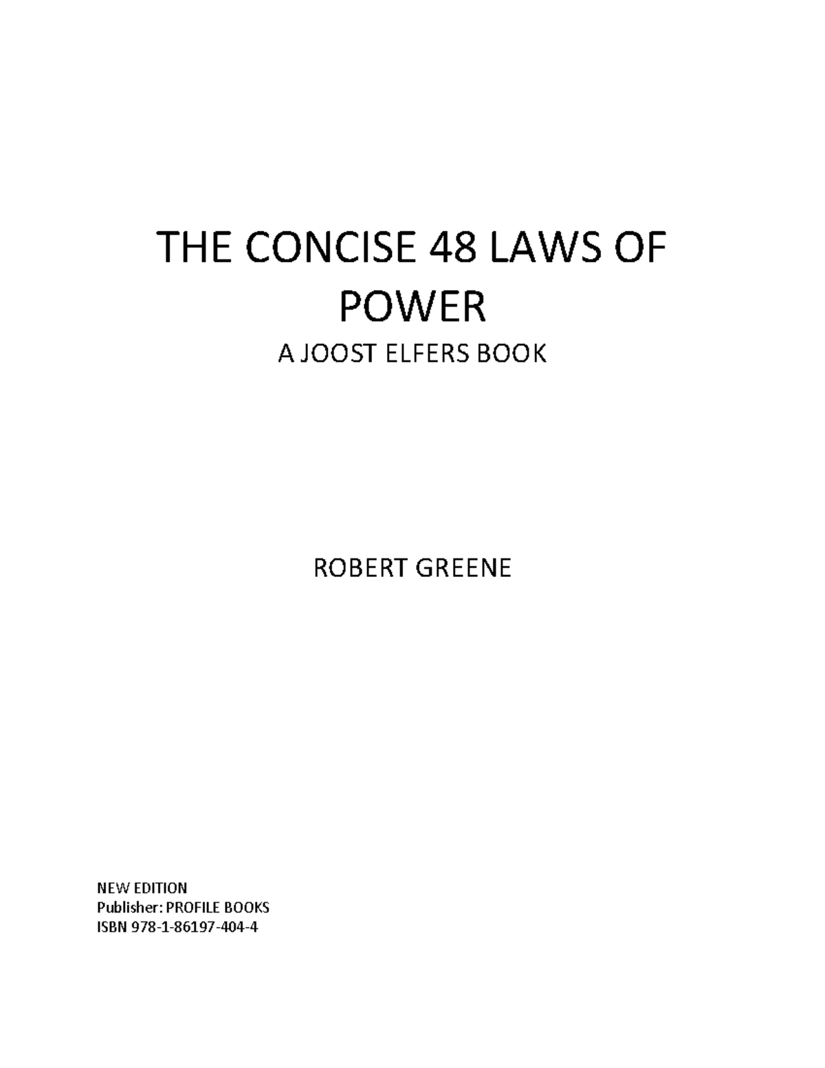 48 Rules of power - GOOD - THE CONCISE 48 LAWS OF POWER A JOOST ELFERS ...