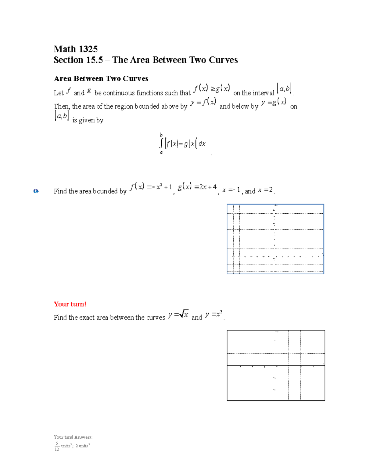 Section 15 5 The Area Between Two Curves Math 1325 Section 15 The Area Between Two Curves Area Between Two Curves Let And Be Continuous Functions Such That Studocu