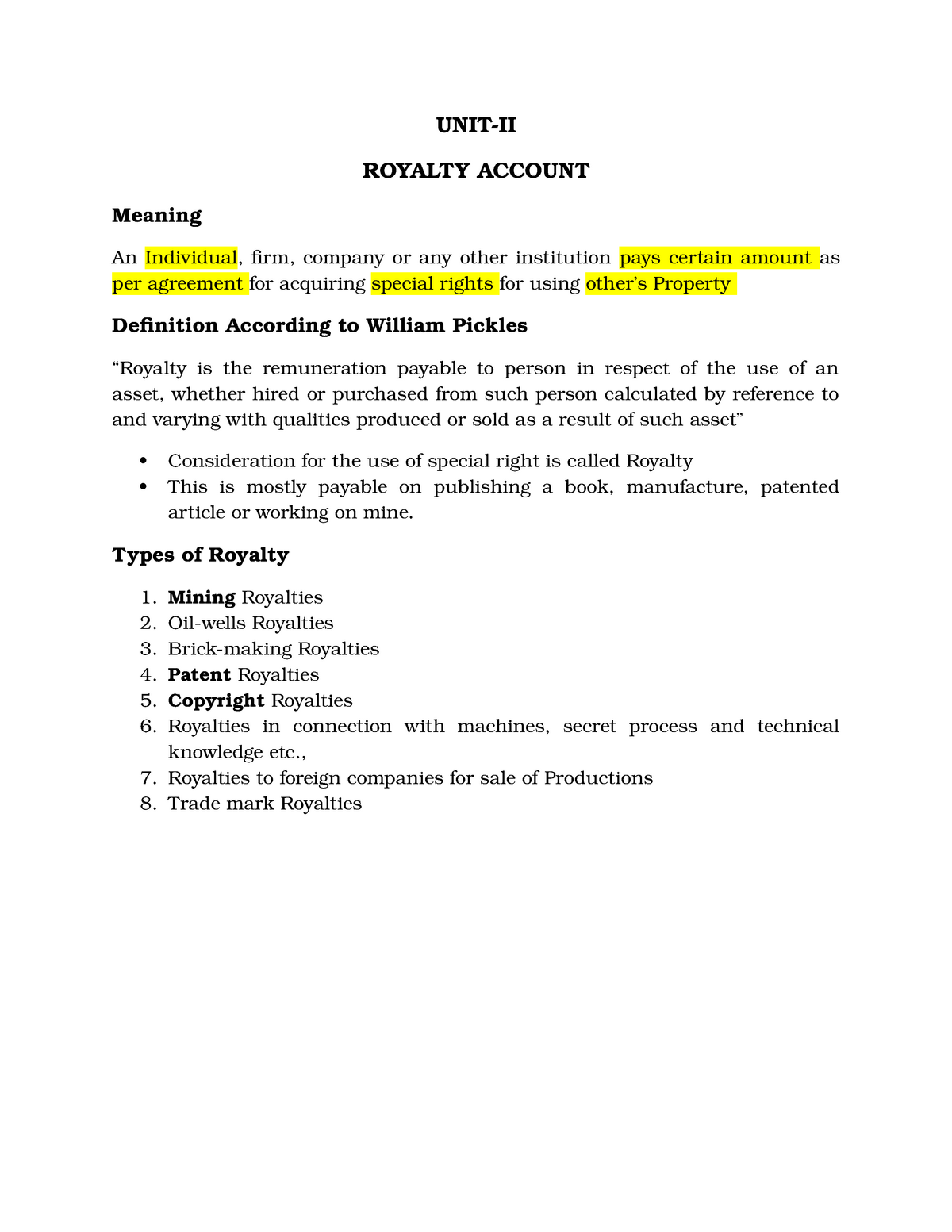 Royalty Accounts Notes And Explanation UNIT II ROYALTY ACCOUNT 