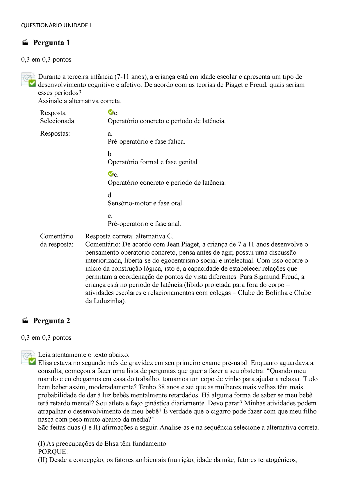 Question rio Unidade I QUESTION RIO UNIDADE I Pergunta 1 0 3