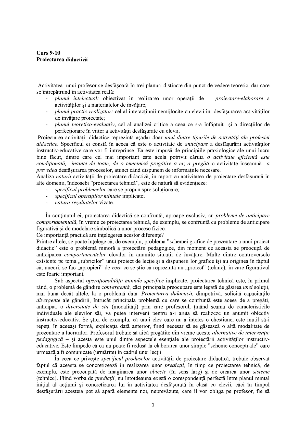 note de curs 9-10 II - Curs 9- didactică Activitatea unui profesor se - Studocu