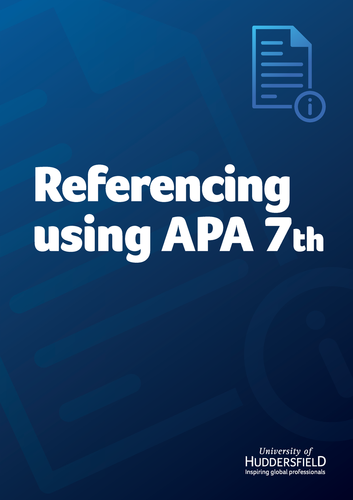 APA 7th Ref Guide Full - Assignments - Referencing using APA 7th ...