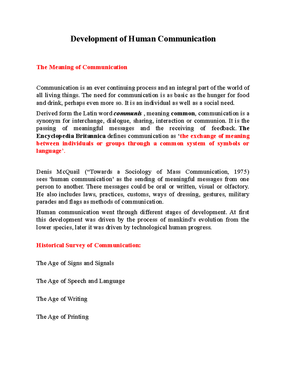 Development of Human Communication - The need for communication is as ...