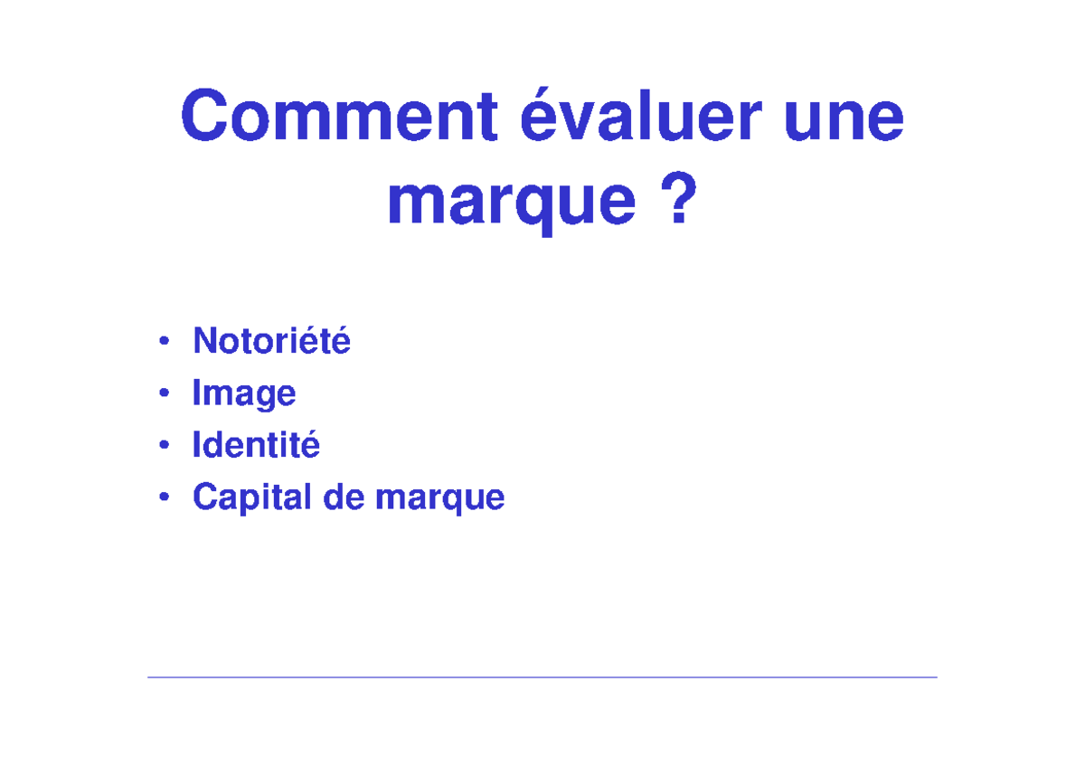 La gestion de la marque chapitre 3 Comment évaluer une marque — free download
