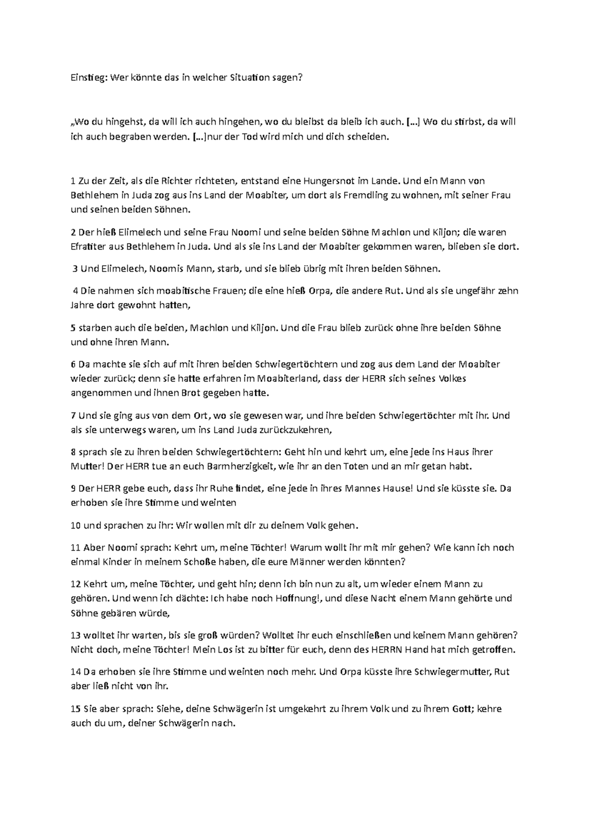 Faust 1 Zusammenfassung Rut1 - Erstes Halbjahr - Einstieg: Wer könnte das in welcher Situation