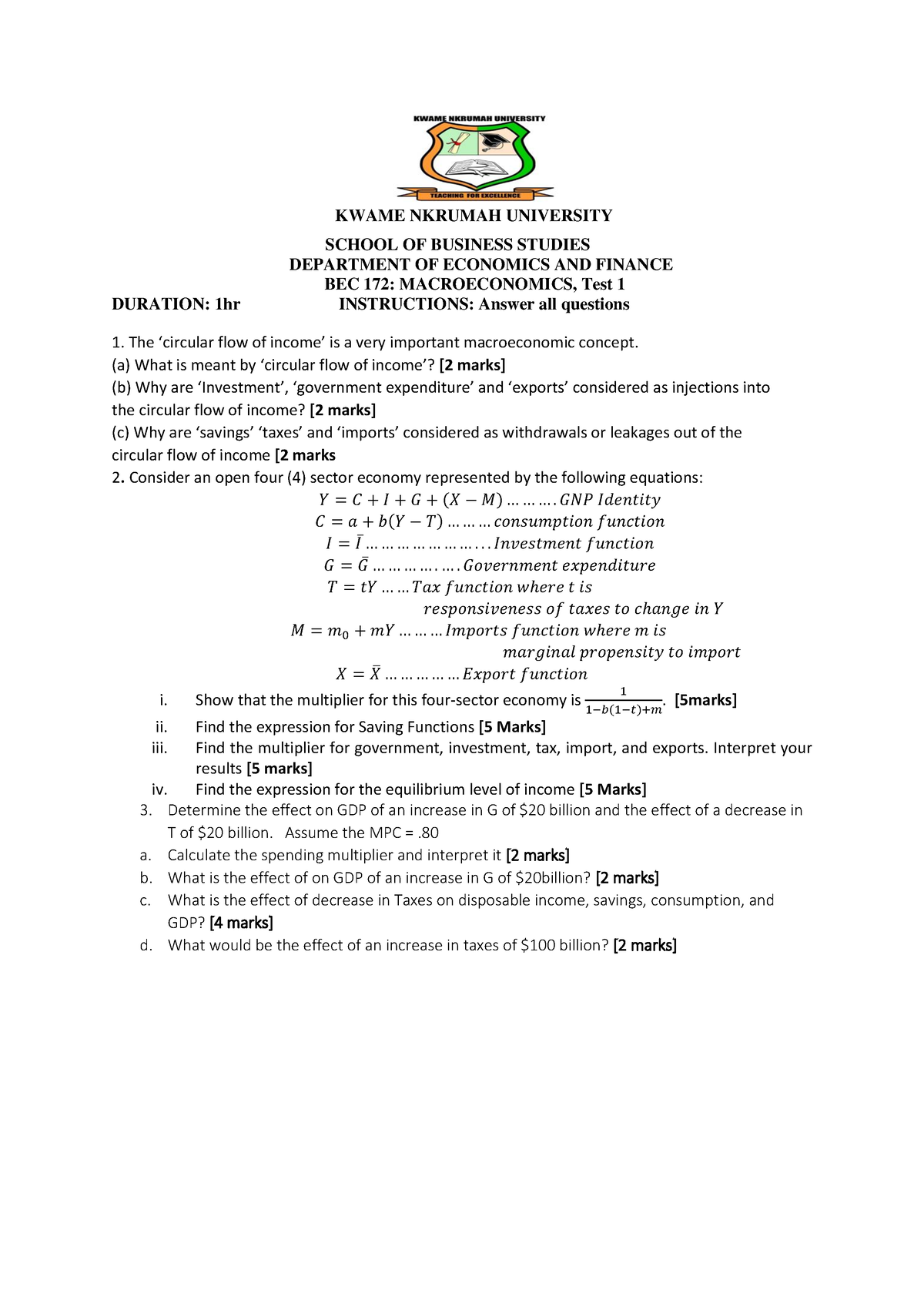 Test 1 - Macroeconomics Test - KWAME NKRUMAH UNIVERSITY SCHOOL OF ...