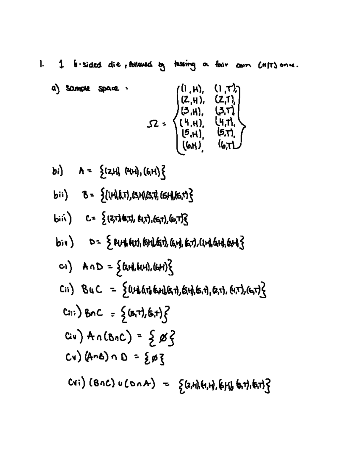 PSet 1 Probability - Brent - 1 I 6 sided die followed by tossing a fair ...