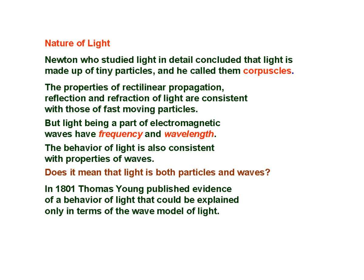3.2c Nature of Light Lecture notes 3 Nature of Light Newton who studied light in detail