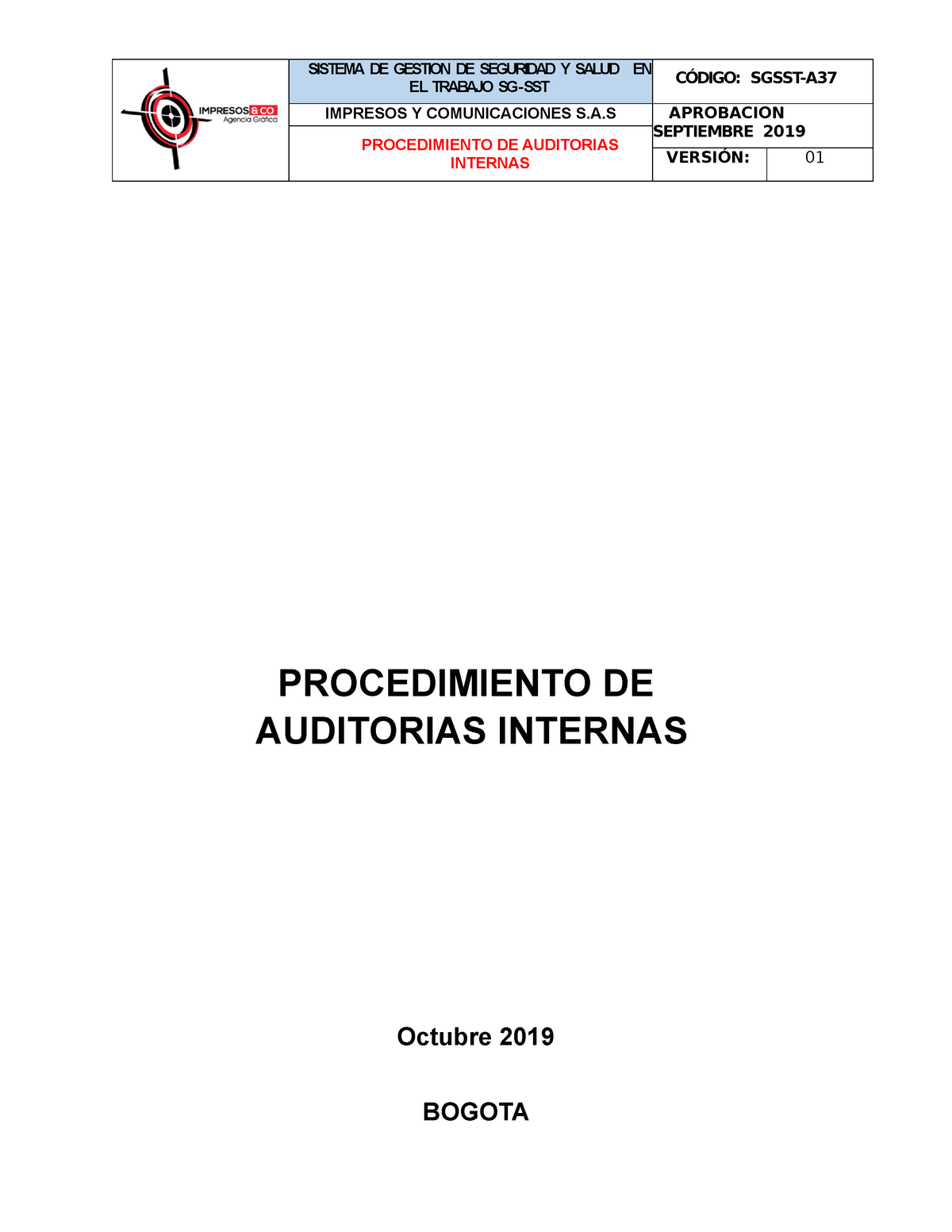 Anexo 37 Procedimiento De Auditorias Internas El Trabajo Sg Sst CÓdigo Sgsst A Impresos Y 6053