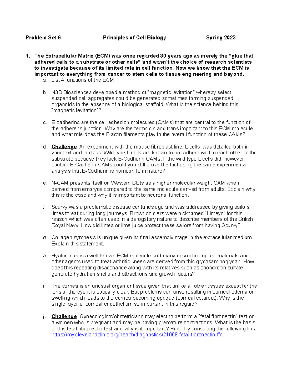 Problem Set 6 Spring 2023 - Problem Set 6 Principles of Cell Biology ...