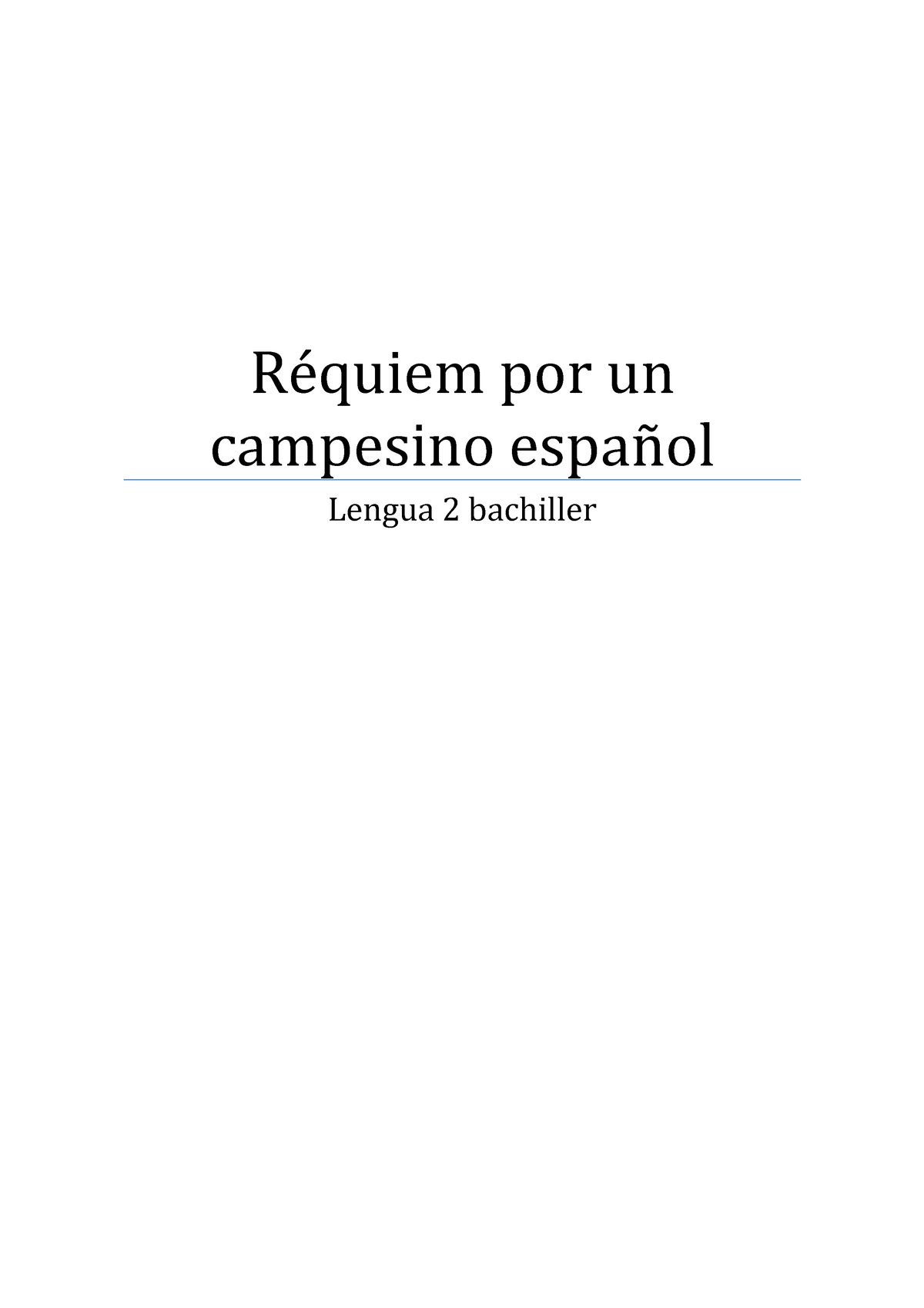 Réquiem Por Un Campesino Español - Apuntes - Literatura