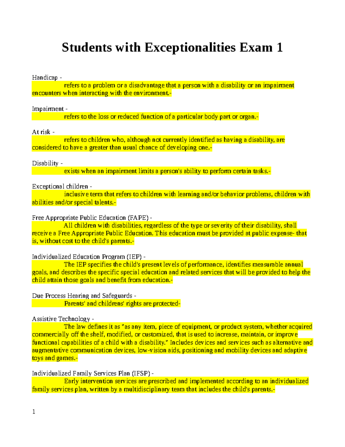 Students with Exceptionalities Exam 1 Impairment refers to the loss