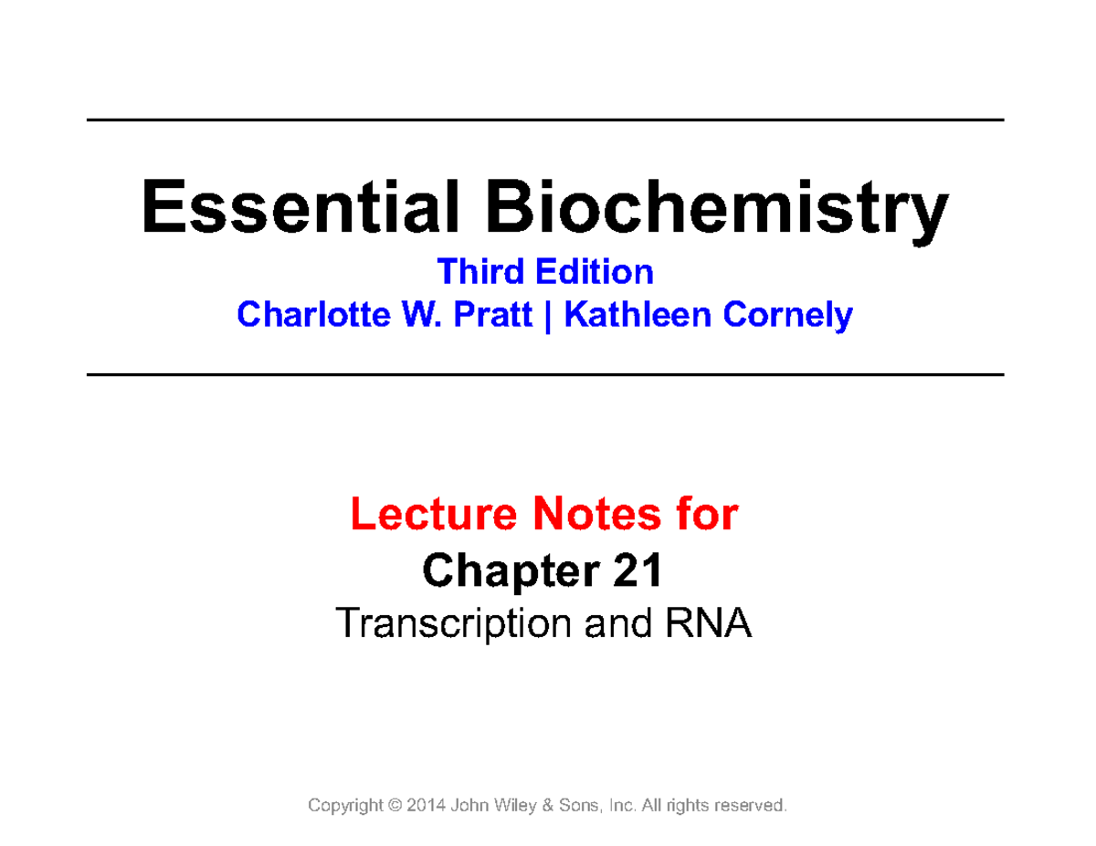 Chapter 21- RNA - Biochem - Lecture Notes For Chapter 21 Transcription ...